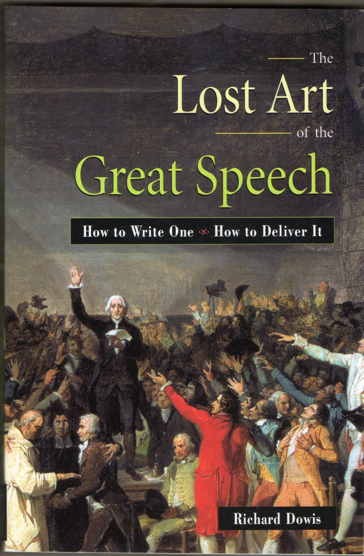 Lost Art of the Great Speech