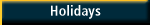 Holidays